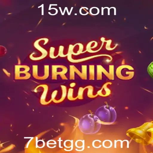 Explorando SuperBurningWins: Uma Nova Oportunidade de Vitória no 7bet